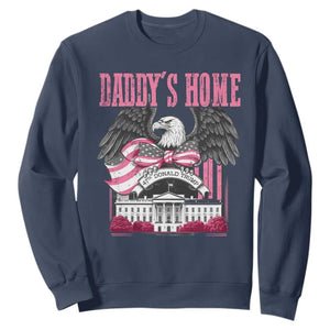 Daddy's Home Sweatshirt Funny Trump Pink 47th President Eagle US American Flag Coquette Bow TS10 Navy Print Your Wear