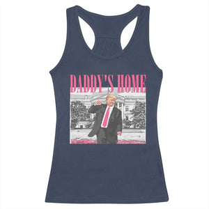 Daddy's Home Racerback Tank Top Funny Trump Pink 2024 Take America Back 2024 White House TS10 Navy Print Your Wear