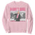 Daddy's Home Sweatshirt Funny Trump Pink 2024 Take America Back 2024 White House TS10 Light Pink Print Your Wear