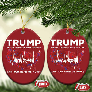 Trump Won 2024 Christmas Ornament Better Coverage Than Verizon Politics 47Th President '24 Election TS10 Oval Red Print Your Wear