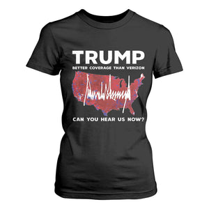 Trump Won 2024 T Shirt For Women Better Coverage Than Verizon Politics 47Th President '24 Election TS10 Black Print Your Wear