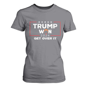 Trump Won 2024 T Shirt For Women Get Over It Funny 47 President TS10 Charcoal Print Your Wear