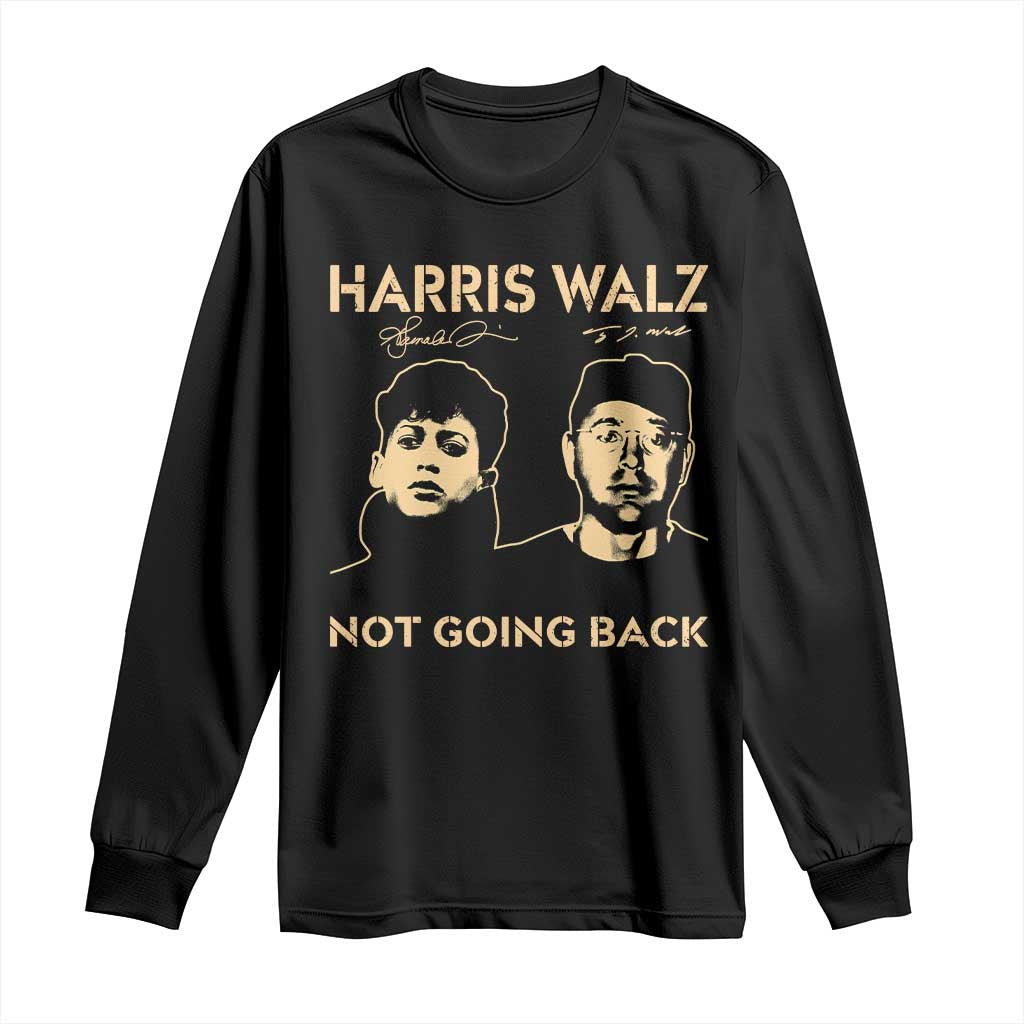 Harris Walz Long Sleeve Shirt Retro We Are Not Going Back TS10 Black Print Your Wear