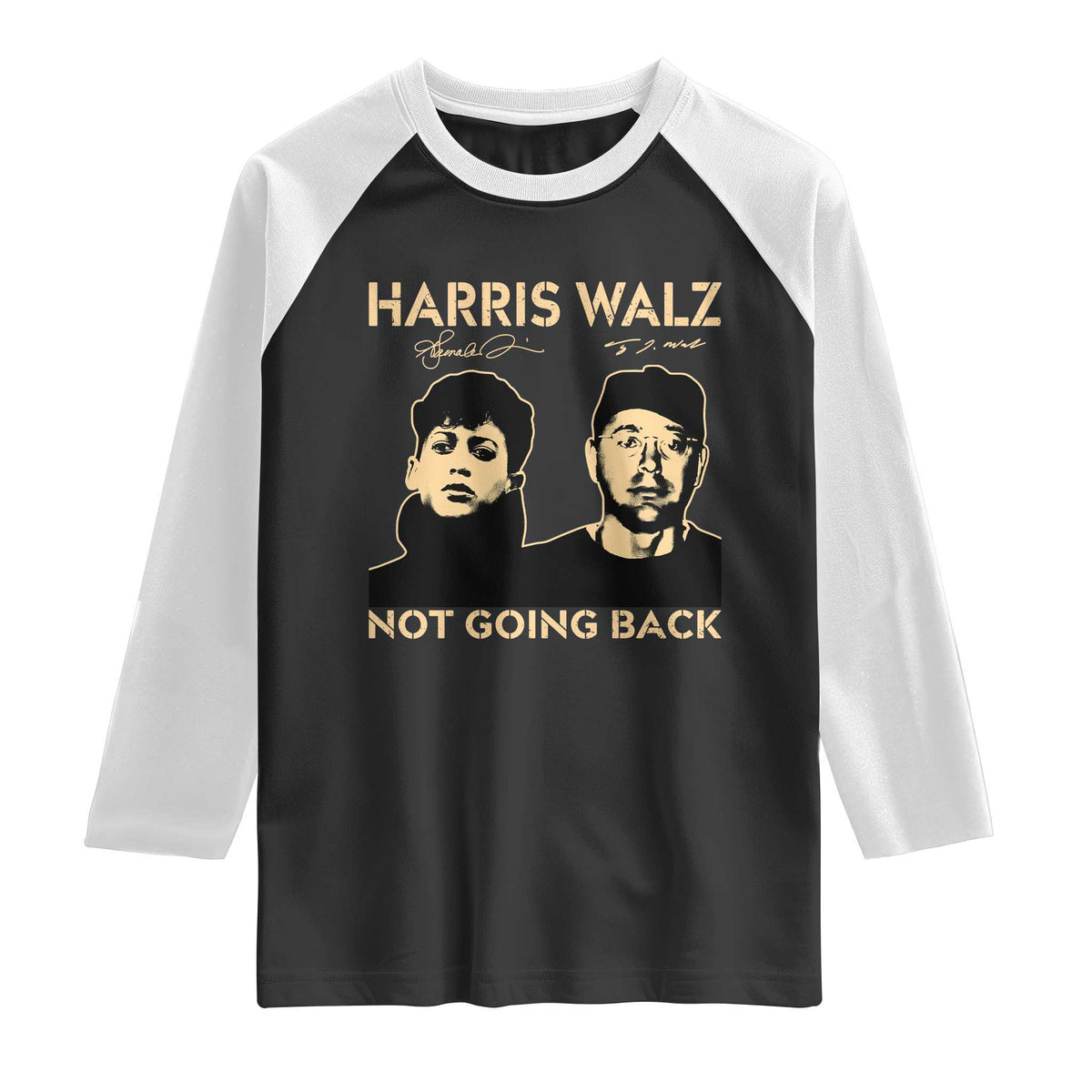 Harris Walz Raglan Shirt Retro We Are Not Going Back TS10 Black White Print Your Wear