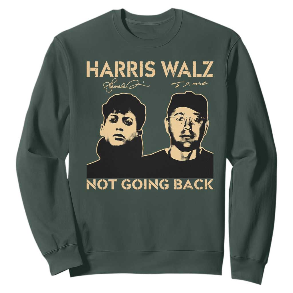 Harris Walz Sweatshirt Retro We Are Not Going Back TS10 Dark Forest Green Print Your Wear