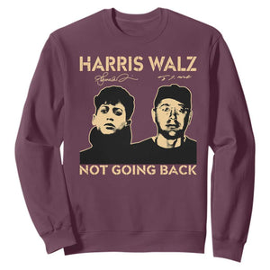 Harris Walz Sweatshirt Retro We Are Not Going Back TS10 Maroon Print Your Wear