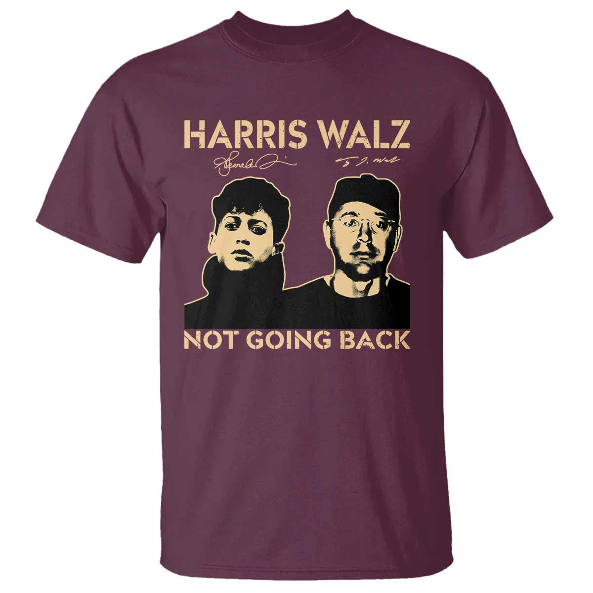 Harris Walz T Shirt Retro We Are Not Going Back TS10 Maroon Print Your Wear
