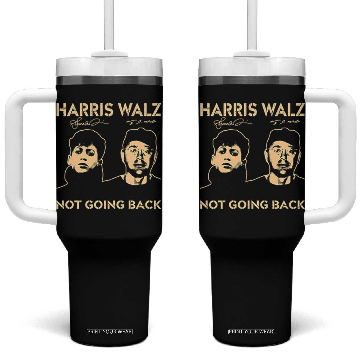 Harris Walz Tumbler With Handle Retro We Are Not Going Back TS10 One Size: 40 oz Black Print Your Wear