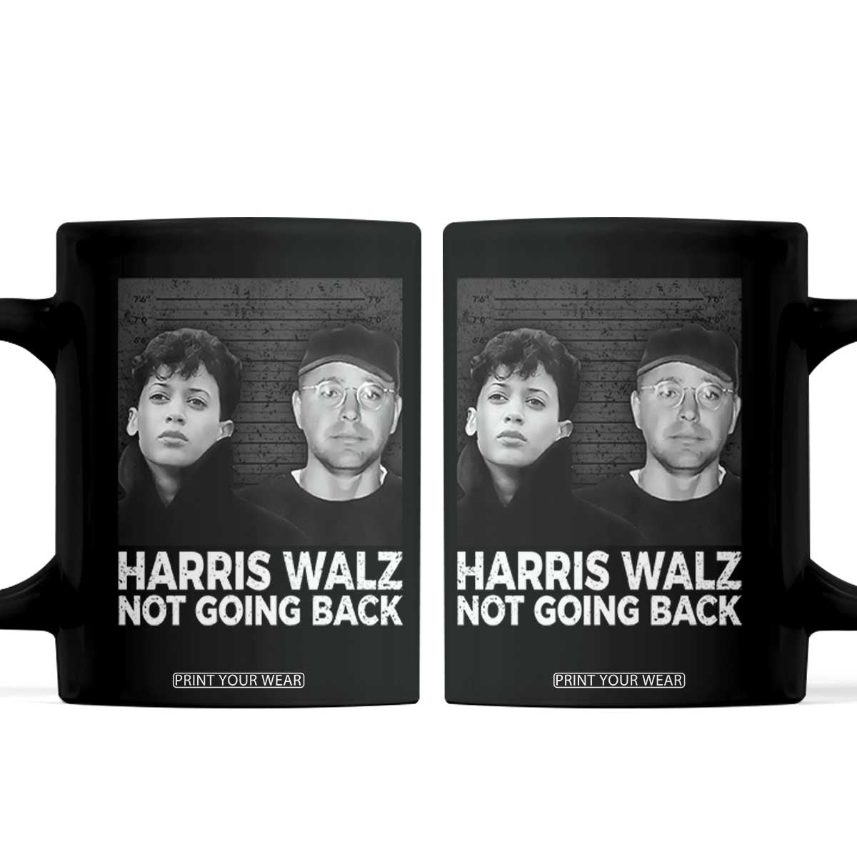 Harris Walz Coffee Mug Vintage We Are Not Going Back TS10 Black Print Your Wear