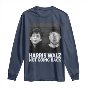 Harris Walz Long Sleeve Shirt Vintage We Are Not Going Back TS10 Navy Print Your Wear