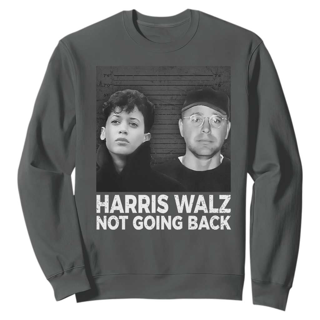 Harris Walz Sweatshirt Vintage We Are Not Going Back TS10 Dark Heather Print Your Wear