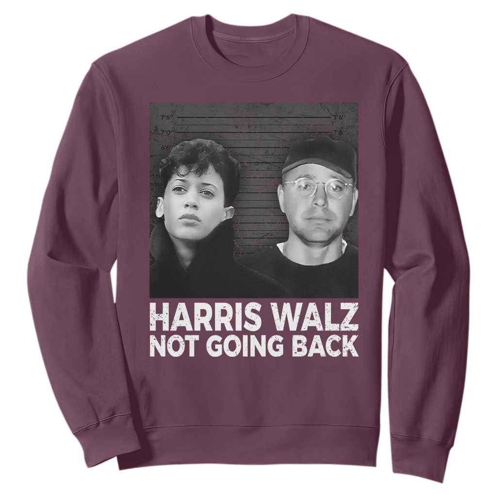 Harris Walz Sweatshirt Vintage We Are Not Going Back TS10 Maroon Print Your Wear