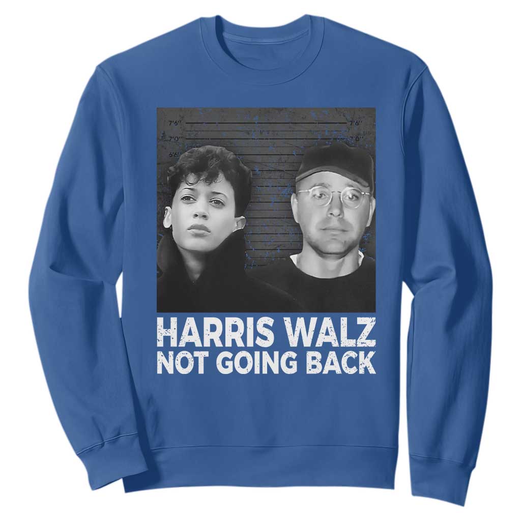 Harris Walz Sweatshirt Vintage We Are Not Going Back TS10 Royal Blue Print Your Wear