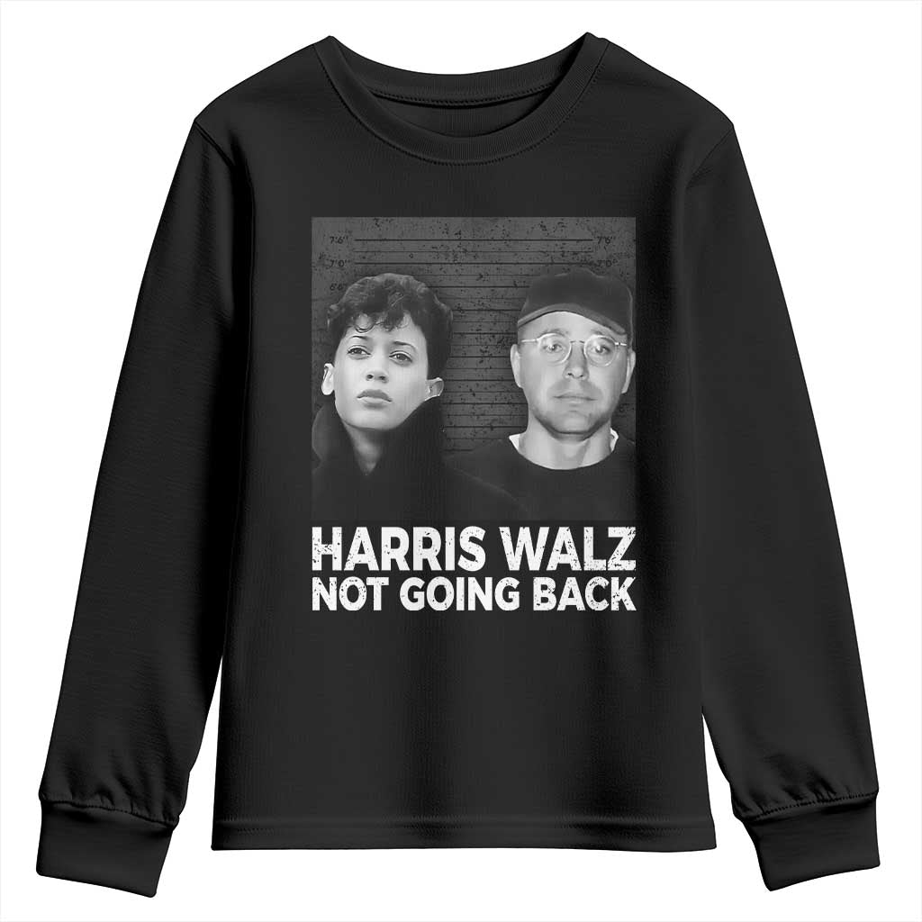 Harris Walz Youth Sweatshirt Vintage We Are Not Going Back TS10 Black Print Your Wear