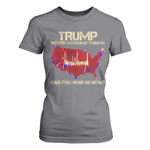 Trump 2024 T Shirt For Women Better Coverage Than Verizon Can You Hear Us Now Election Map TS10 Charcoal Print Your Wear