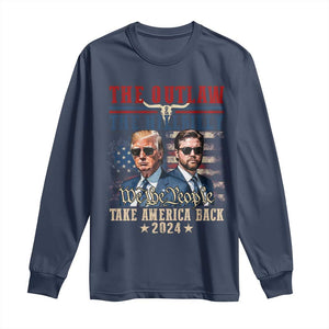 Trump Vance 2024 Long Sleeve Shirt The Outlaw And Hillbilly US Flag TS10 Navy Print Your Wear