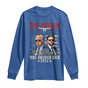 Trump Vance 2024 Long Sleeve Shirt The Outlaw And Hillbilly US Flag TS10 Royal Blue Print Your Wear