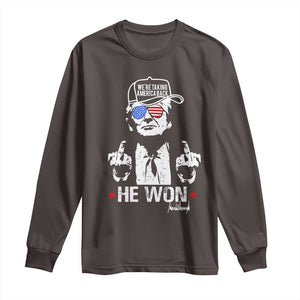 Trump 2024 Long Sleeve Shirt We're Taking America Back You Missed Bitch TS10 Dark Chocolate Print Your Wear