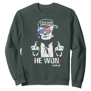 Trump 2024 Sweatshirt We're Taking America Back You Missed Bitch TS10 Dark Forest Green Print Your Wear