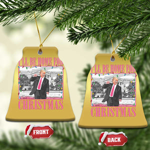 Funny Xmas Trump Christmas Ornament Ill Be Home For Christmas Santa Daddy's Home Pajamas TS10 Bell Flake Gold Print Your Wear