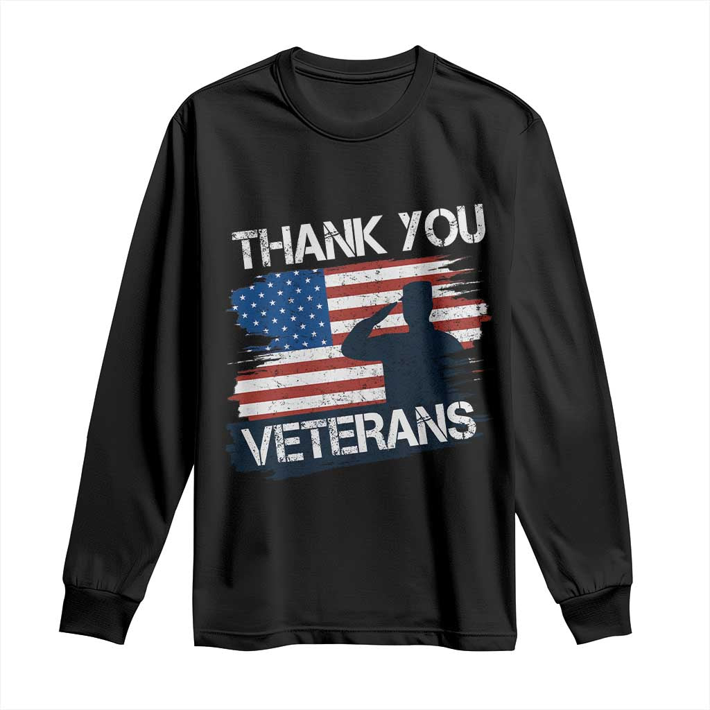 Thank You Veterans Long Sleeve Shirt Never Forget Veterans Military Appreciation US Flag TS10 Black Print Your Wear