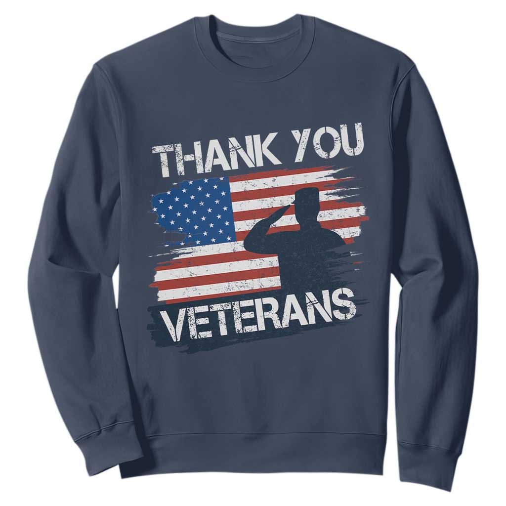 Thank You Veterans Sweatshirt Never Forget Veterans Military Appreciation US Flag TS10 Navy Print Your Wear