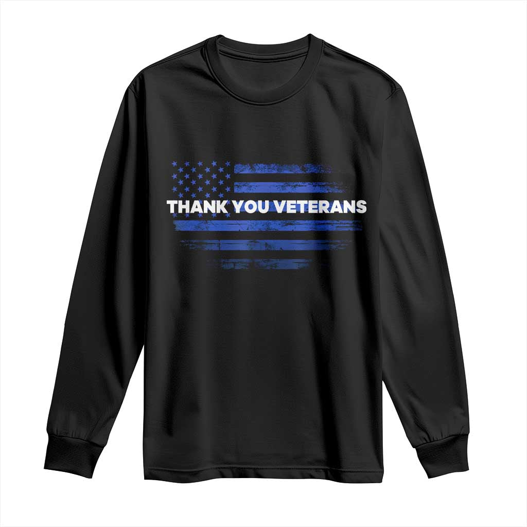 Thank You Veterans Long Sleeve Shirt Never Forget Veterans Day Grunge American Flag TS10 Black Print Your Wear