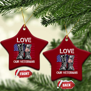 Love Our Veterans Ceramic Ornament American Flag Military Supportive Veterans Day TS10 Print Your Wear