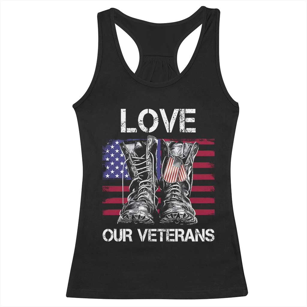 Love Our Veterans Racerback Tank Top American Flag Military Supportive Veterans Day TS10 Black Print Your Wear