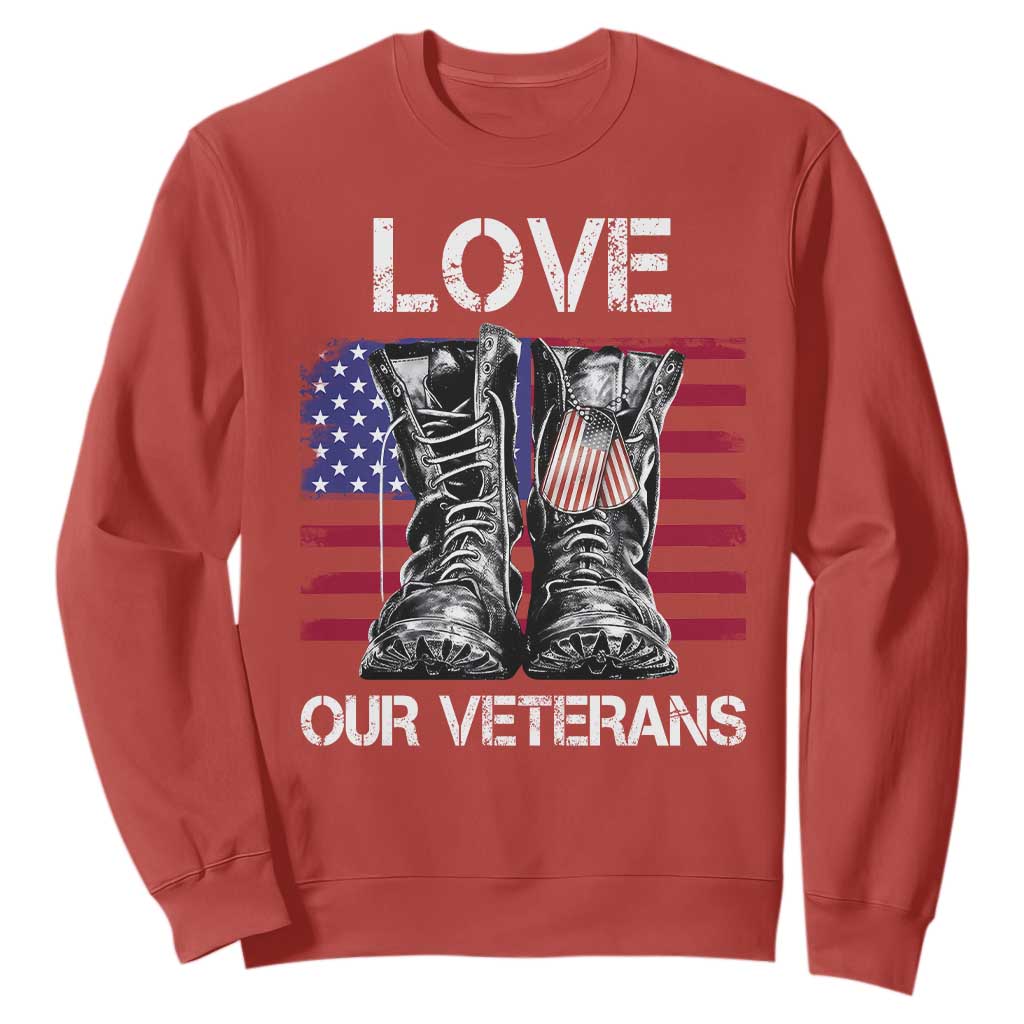 Love Our Veterans Sweatshirt American Flag Military Supportive Veterans Day TS10 Red Print Your Wear