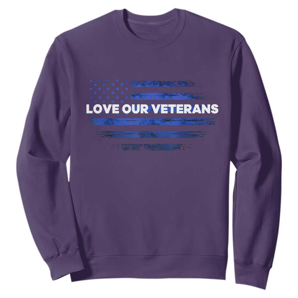 Love Our Veterans Sweatshirt Veterans Day Grunge American Flag TS10 Purple Print Your Wear