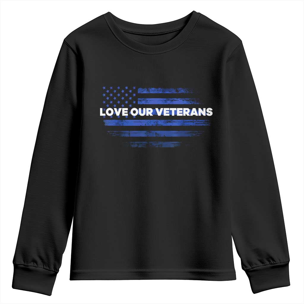 Love Our Veterans Youth Sweatshirt Veterans Day Grunge American Flag TS10 Black Print Your Wear