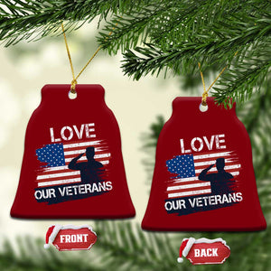Love Our Veterans Ceramic Ornament Veterans Day Military Appreciation US Flag TS10 Print Your Wear