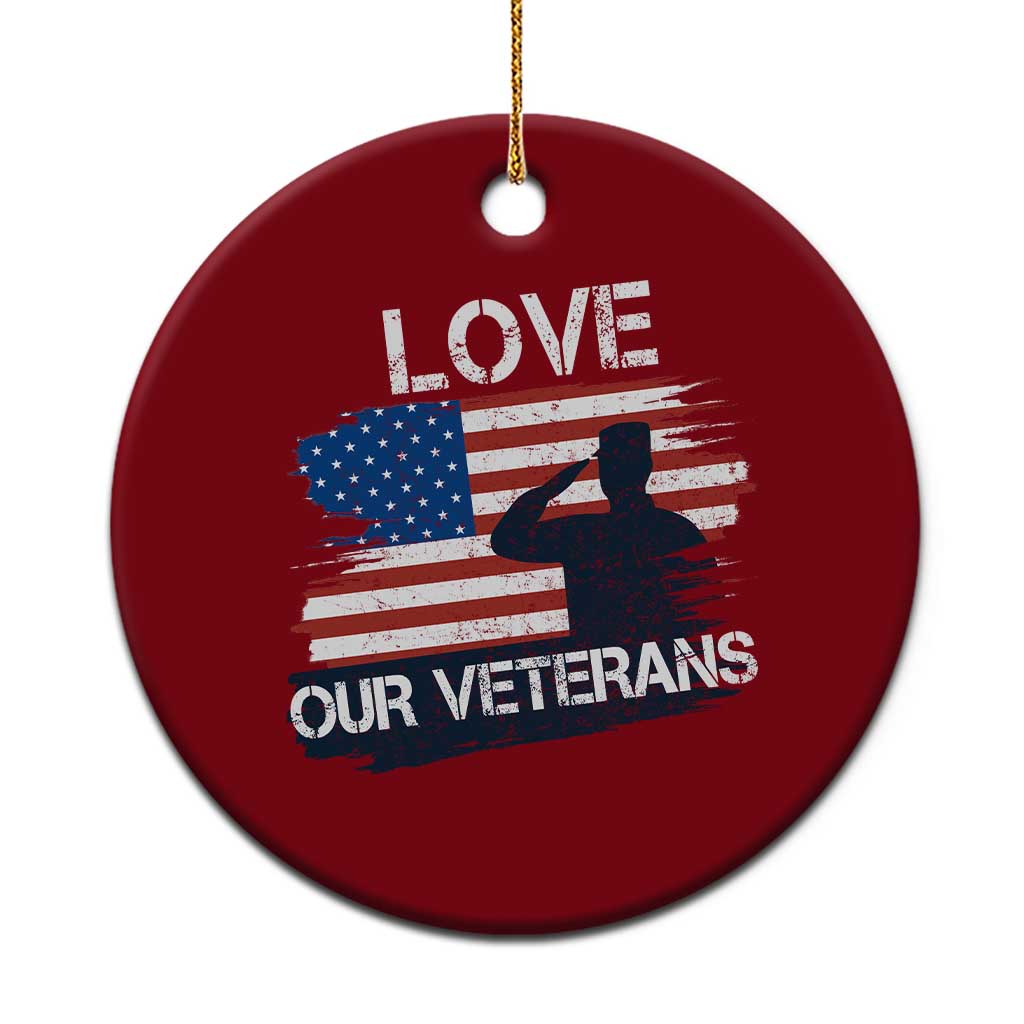 Love Our Veterans Ceramic Ornament Veterans Day Military Appreciation US Flag TS10 1pc Red Print Your Wear