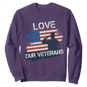Love Our Veterans Sweatshirt Veterans Day Military Appreciation US Flag TS10 Purple Print Your Wear