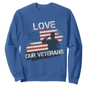 Love Our Veterans Sweatshirt Veterans Day Military Appreciation US Flag TS10 Royal Blue Print Your Wear