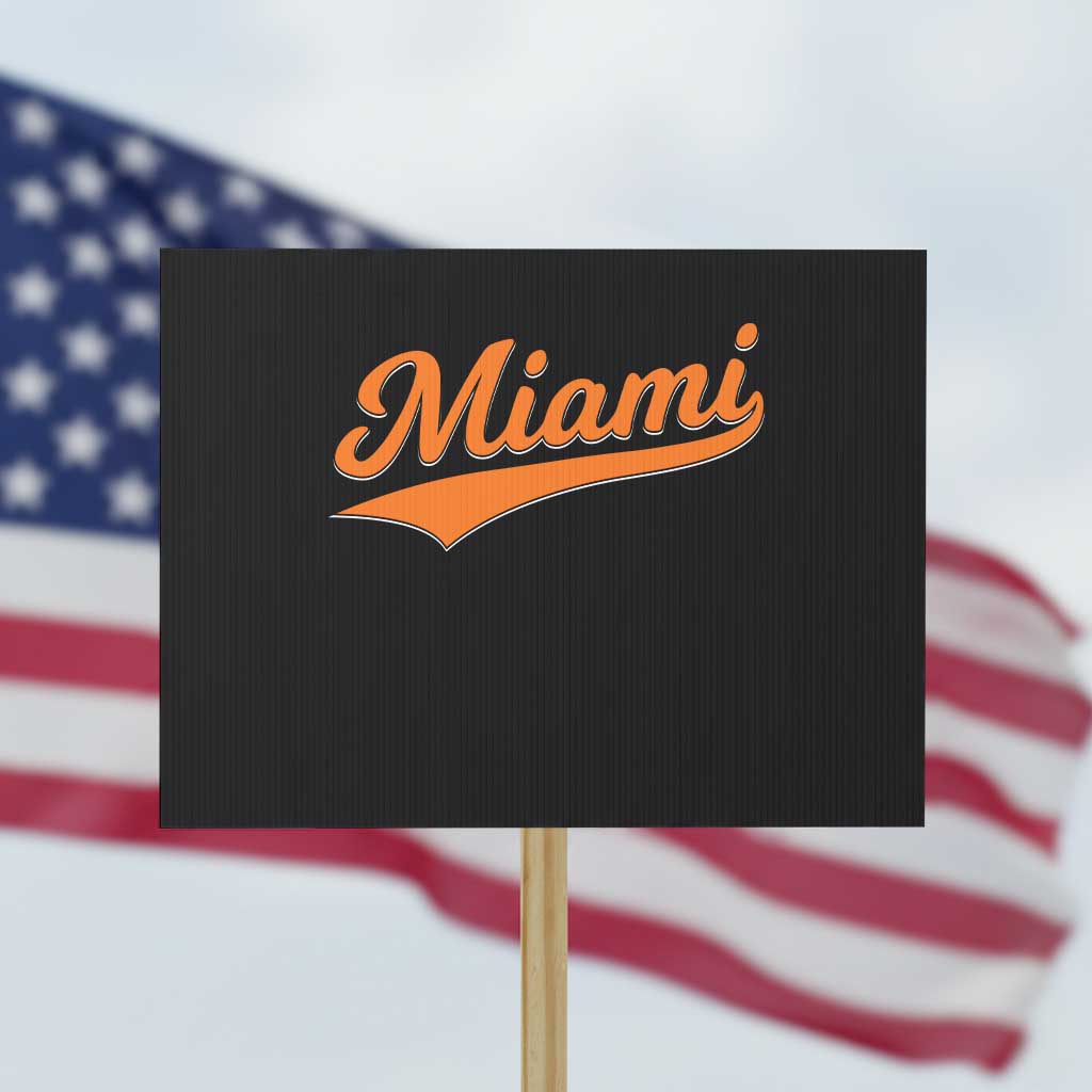 Vintage Miami Protest Sign Florida FL Varsity Script Retro Vintage Athletic Sports TS10 Horizontal 18