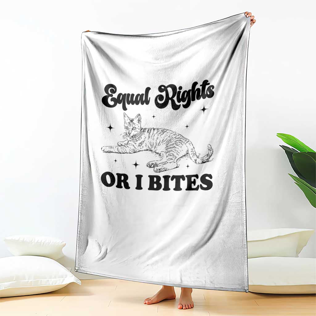 Feminist Cat Throw Blanket Equal Rights or I Bites Human Rights TS10 Print Your Wear