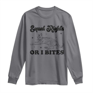 Feminist Cat Long Sleeve Shirt Equal Rights or I Bites Human Rights TS10 Charcoal Print Your Wear