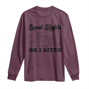 Feminist Cat Long Sleeve Shirt Equal Rights or I Bites Human Rights TS10 Maroon Print Your Wear