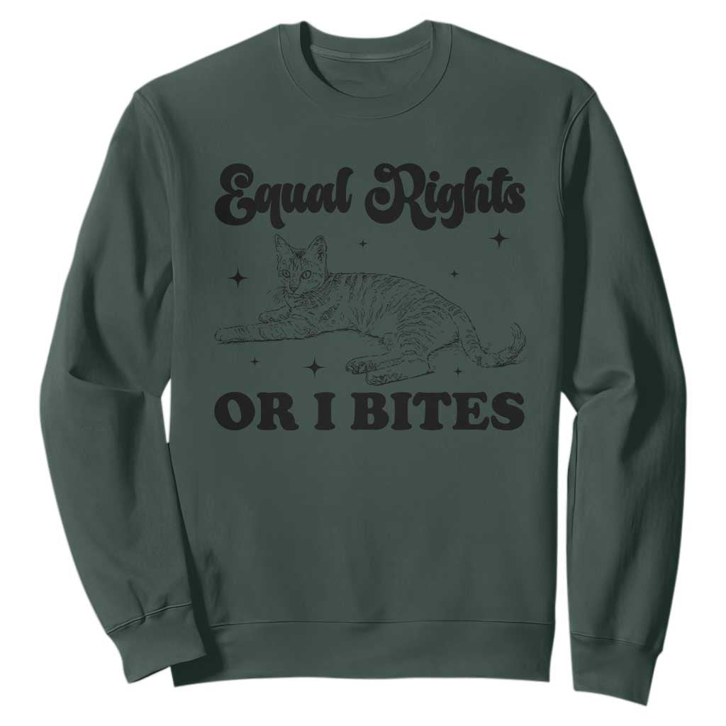 Feminist Cat Sweatshirt Equal Rights or I Bites Human Rights TS10 Dark Forest Green Print Your Wear