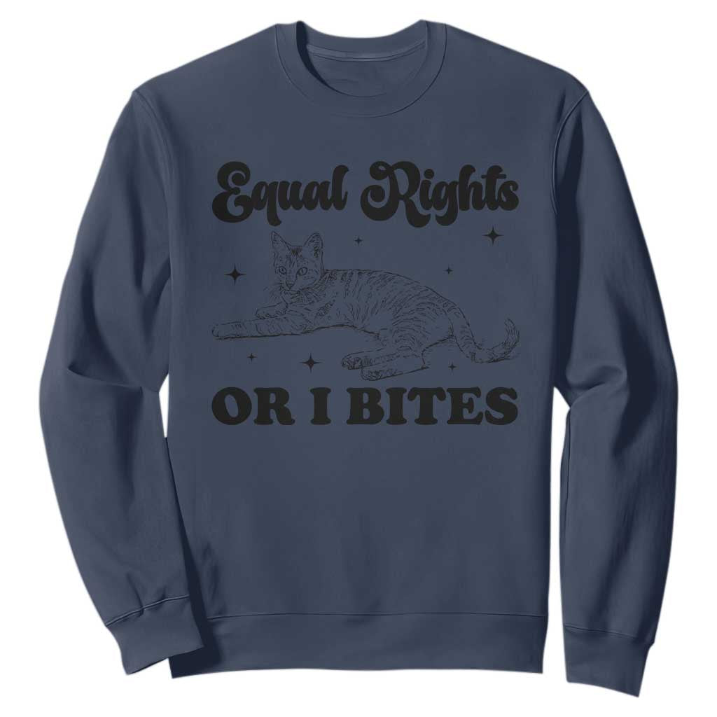 Feminist Cat Sweatshirt Equal Rights or I Bites Human Rights TS10 Navy Print Your Wear