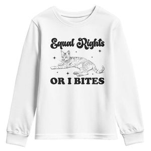 Feminist Cat Youth Sweatshirt Equal Rights or I Bites Human Rights TS10 White Print Your Wear