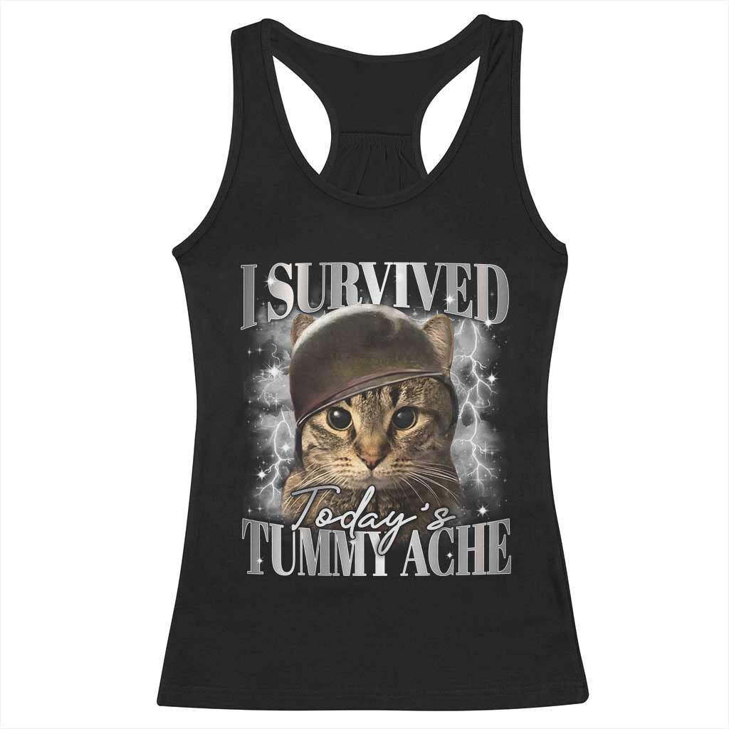 Tummy Ache Survivor Cat Meme Racerback Tank Top Funny Saying Cats Cat Bootleg TS10 Black Print Your Wear