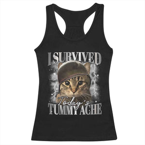 Tummy Ache Survivor Cat Meme Racerback Tank Top Funny Saying Cats Cat Bootleg TS10 Black Print Your Wear