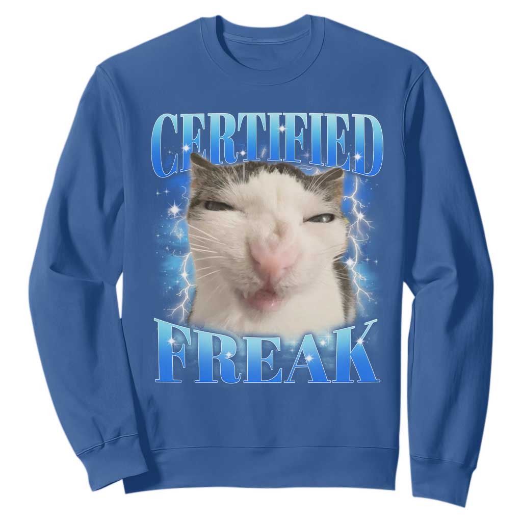 Certified Freak Funny Cat Meme Sweatshirt Internet Memes Gen Z TS10 Royal Blue Print Your Wear