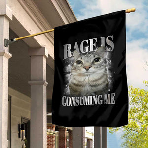Rage Is Consuming Me Garden Flag Funny Silly Cat Memes TS10 Print Your Wear