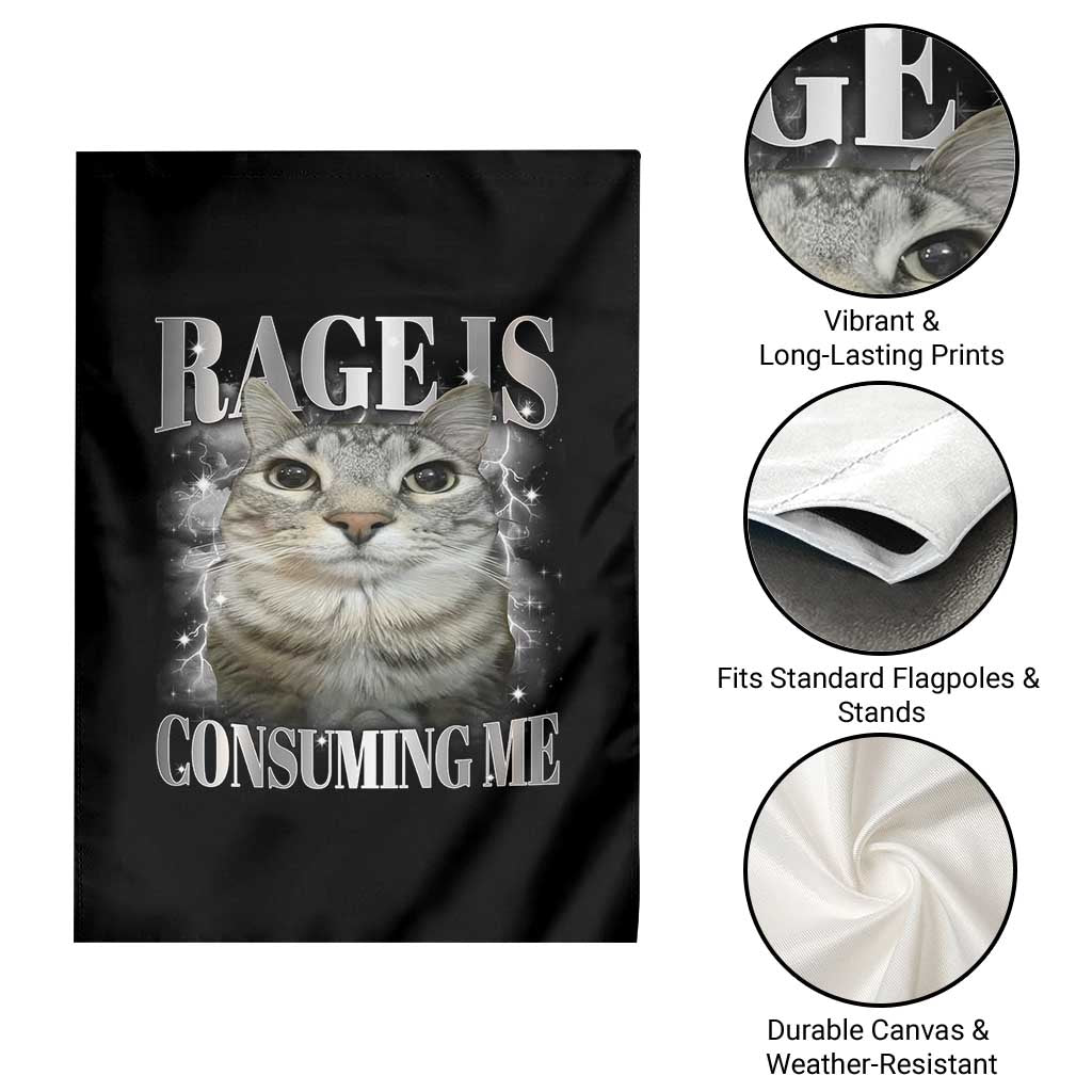 Rage Is Consuming Me Garden Flag Funny Silly Cat Memes TS10 Print Your Wear