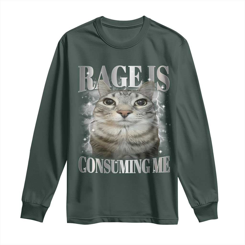 Rage Is Consuming Me Long Sleeve Shirt Funny Silly Cat Memes TS10 Dark Forest Green Print Your Wear