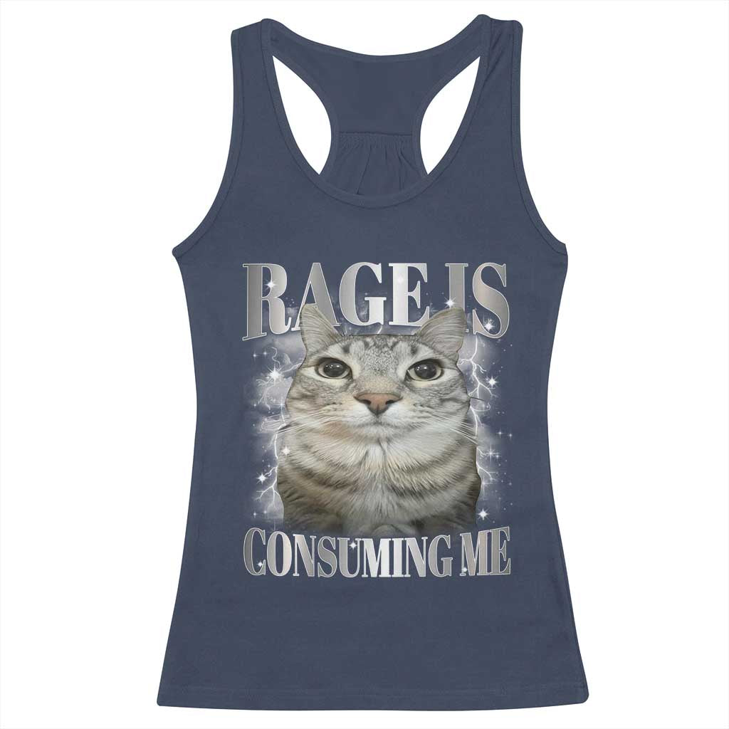 Rage Is Consuming Me Racerback Tank Top Funny Silly Cat Memes TS10 Navy Print Your Wear